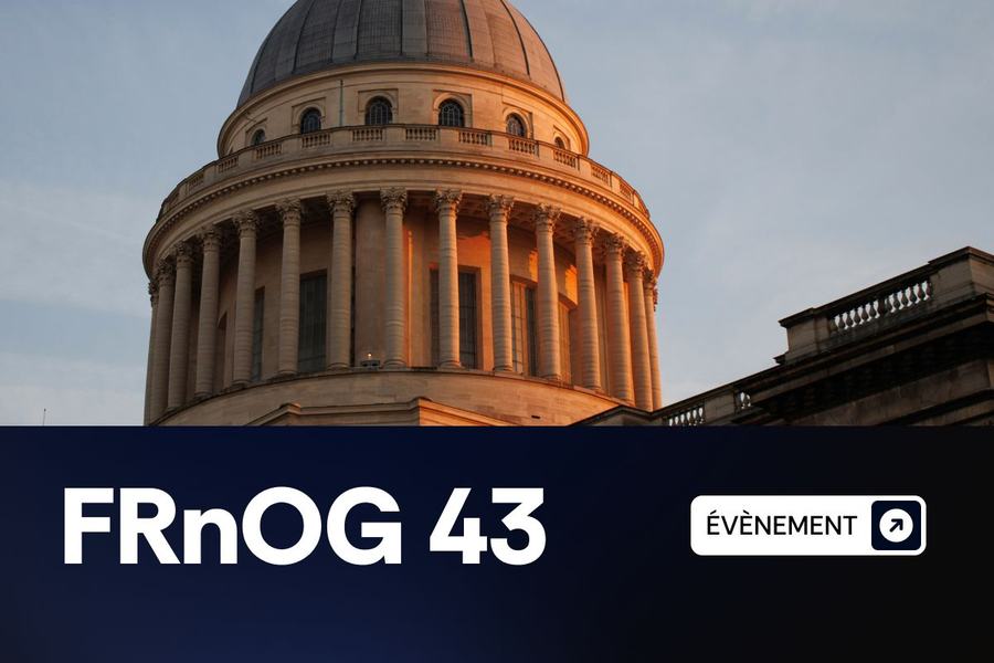 Visuel France-IX « FRnOG 43 », 20 mars 2026, Paris, avec le dôme du Panthéon.