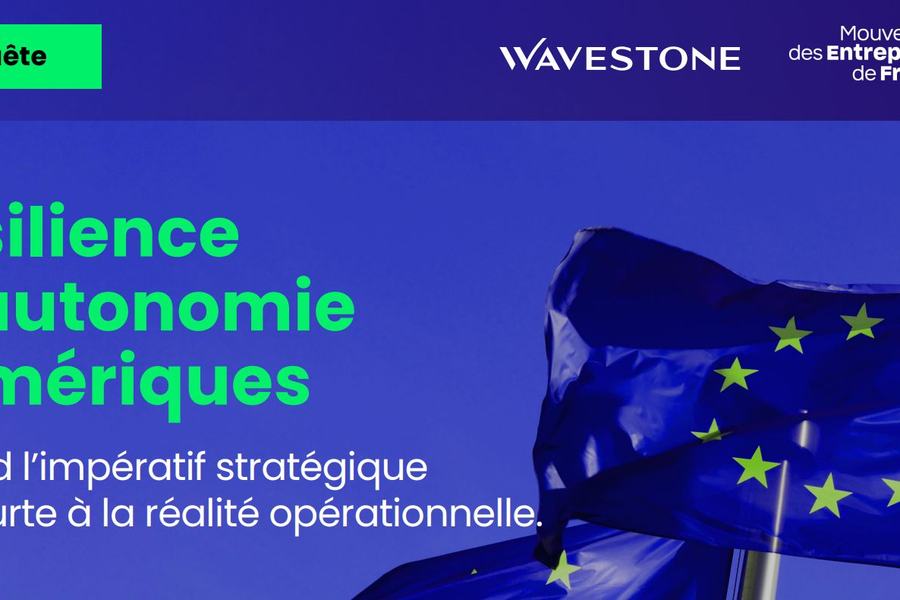Couverture de l’enquête Wavestone et Mouvement des Entreprises de France « Résilience et autonomie numériques : quand l’impératif stratégique se heurte à la réalité opérationnelle ».