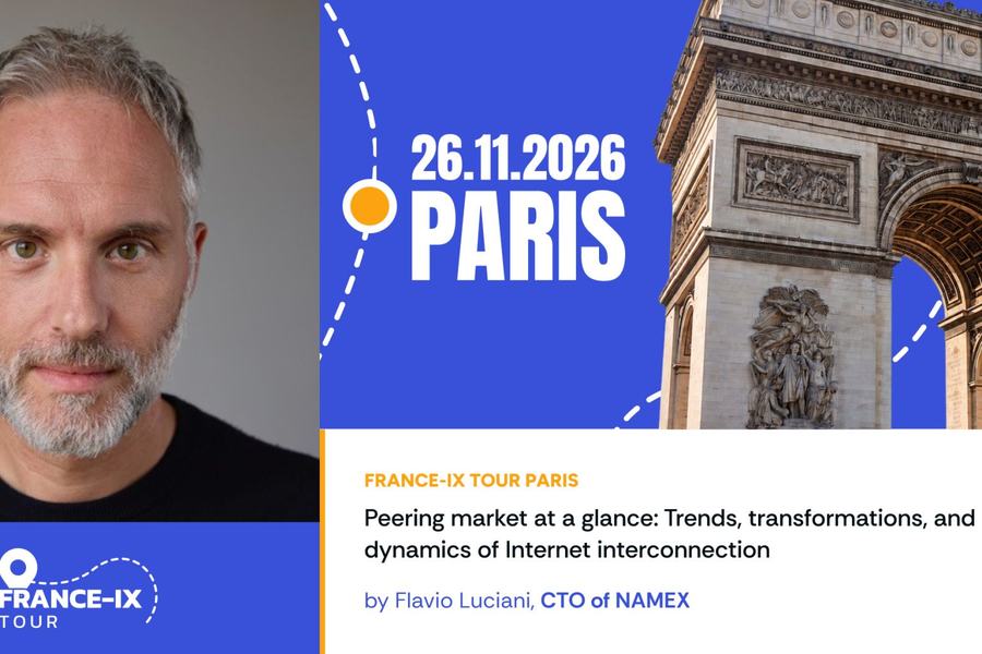 Visuel du France-IX Tour Paris : portrait d’un homme à la barbe grisonnante, l’Arc de Triomphe, la date 26.11.2026 et l’intervention « Peering market at a glance » de Flavio Luciani, CTO de NAMEX.